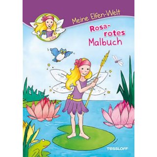 Meine Elfen Rosarotes Malbuch